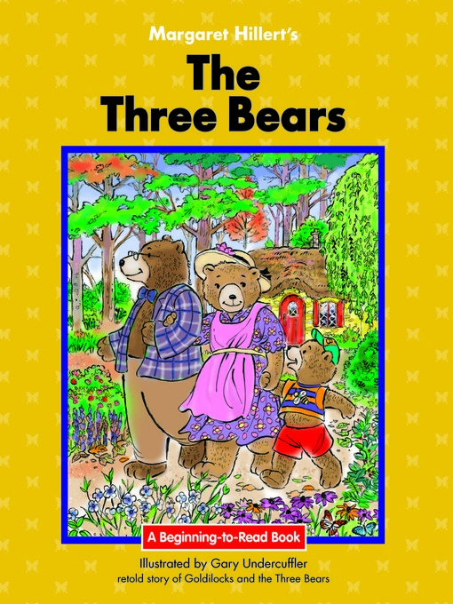 Title details for Three Bears, The by Margaret Hillert - Wait list